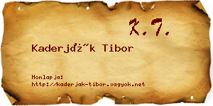 Kaderják Tibor névjegykártya